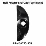 Ball Return - End Cap Top (Black) 53-400270-205