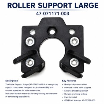 Roller Support Large 47-071171-003