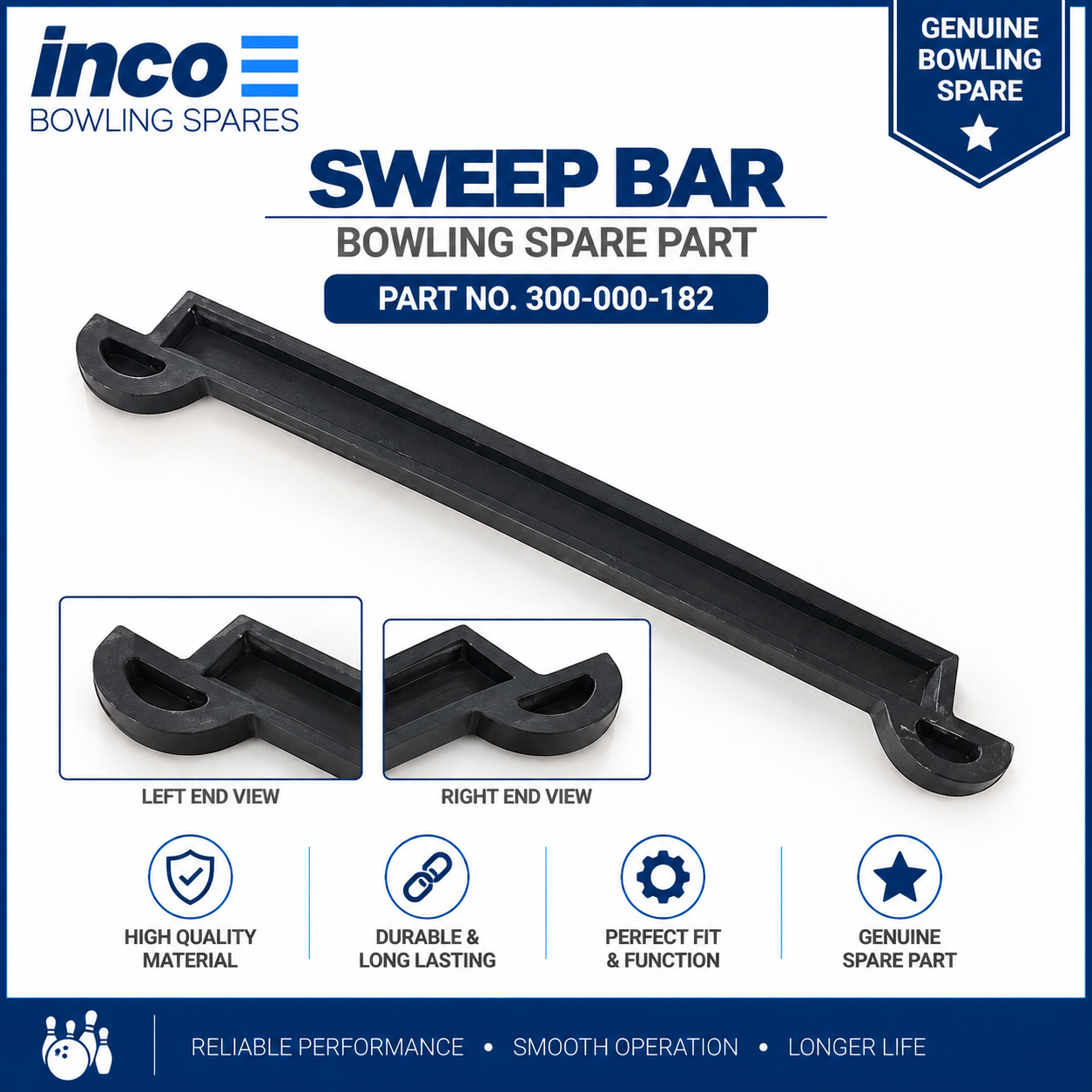 SWEEP BAR - Part No - 300-000-182 SWEEP BAR - Part No - 300-000-182