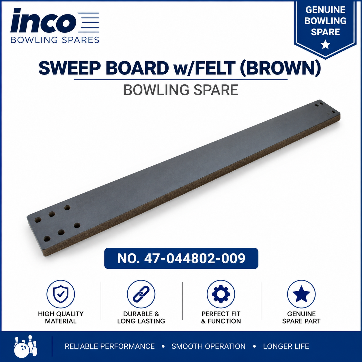Sweep Board wFelt (Brown) Bowling Spare No. 47-044802-009 Sweep Board wFelt (Brown) Bowling Spare No. 47-044802-009